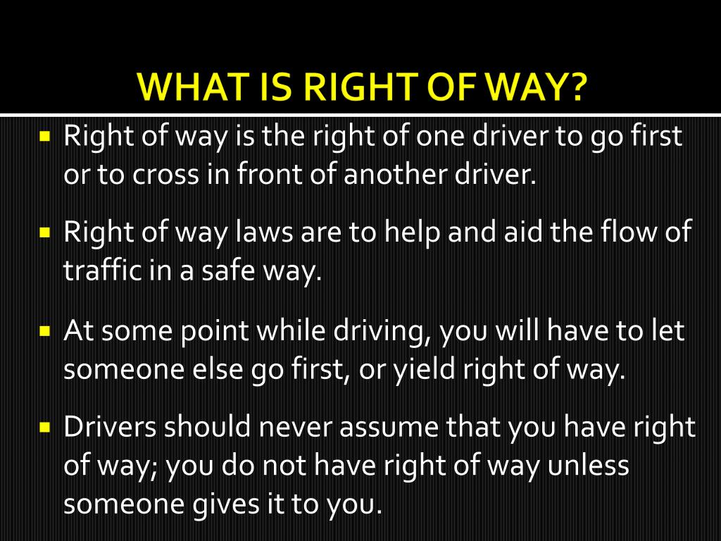 PPT Situations That Require A Driver To Yield Right of way PowerPoint the-right-of-way-youtube