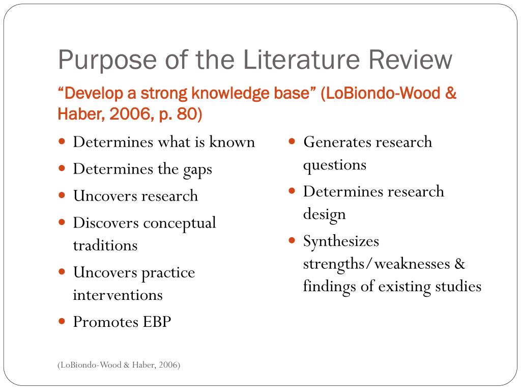 the main purpose of a literature review is to