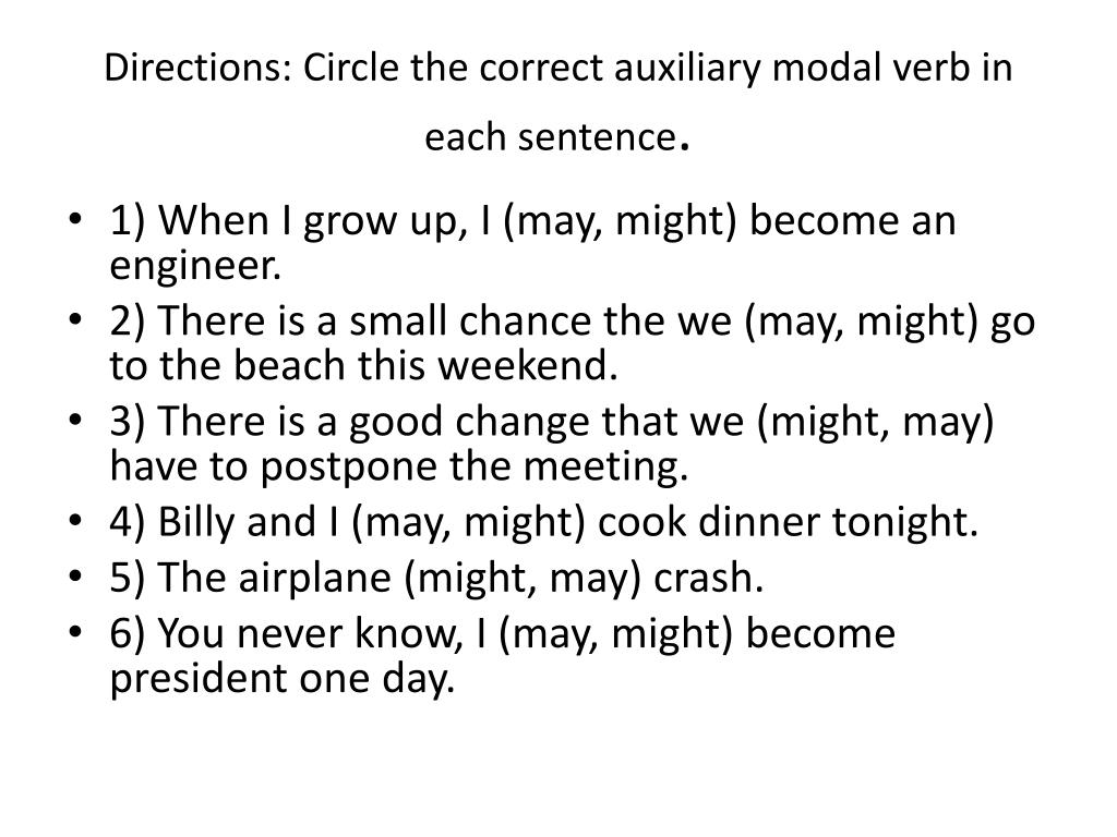 Circle The Correct Auxiliary Modal Verb In Each Sentence