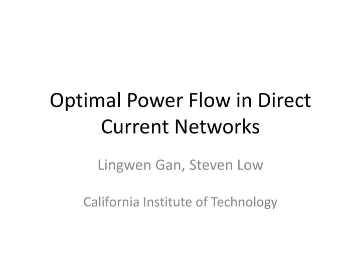 optimal power flow in direct current networks n.