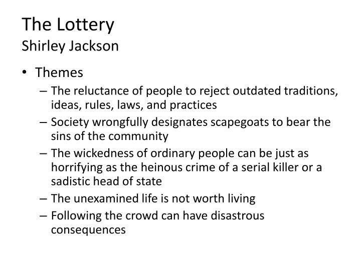 theme of the lottery by shirley jackson summary