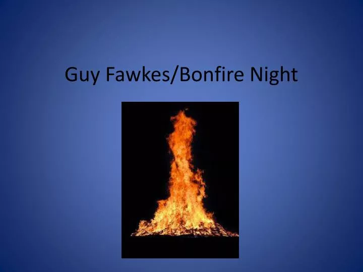 guy fawkes bonfire night n.