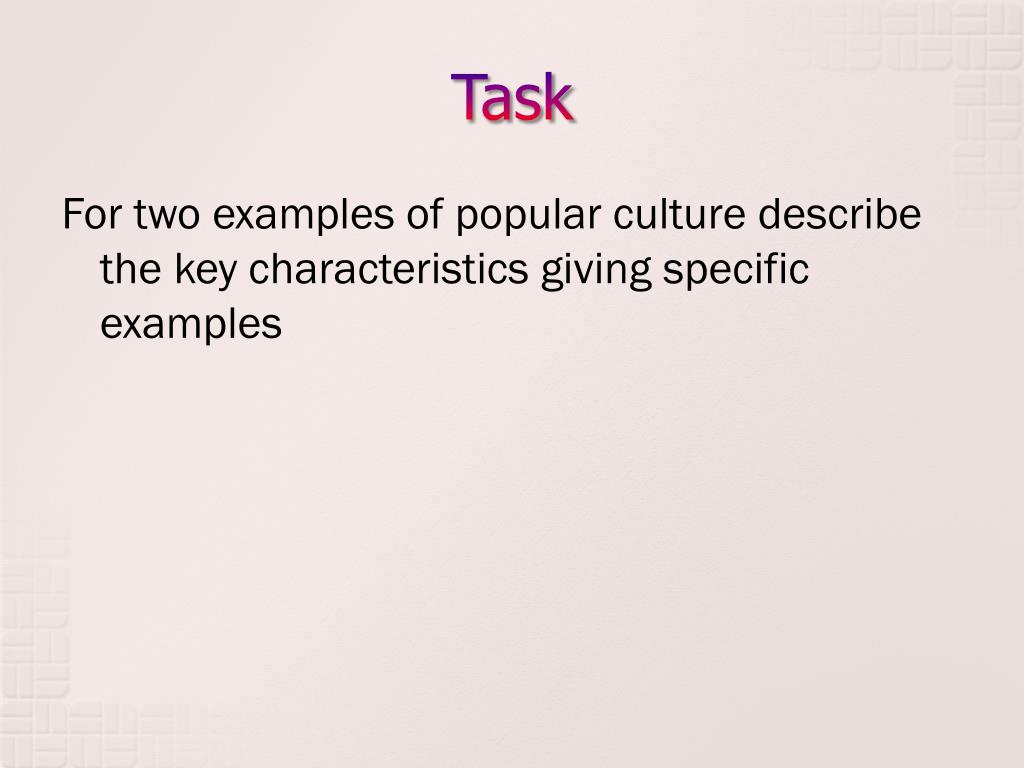 PPT Key Characteristics of Popular Culture PowerPoint Presentation, free download ID2607944