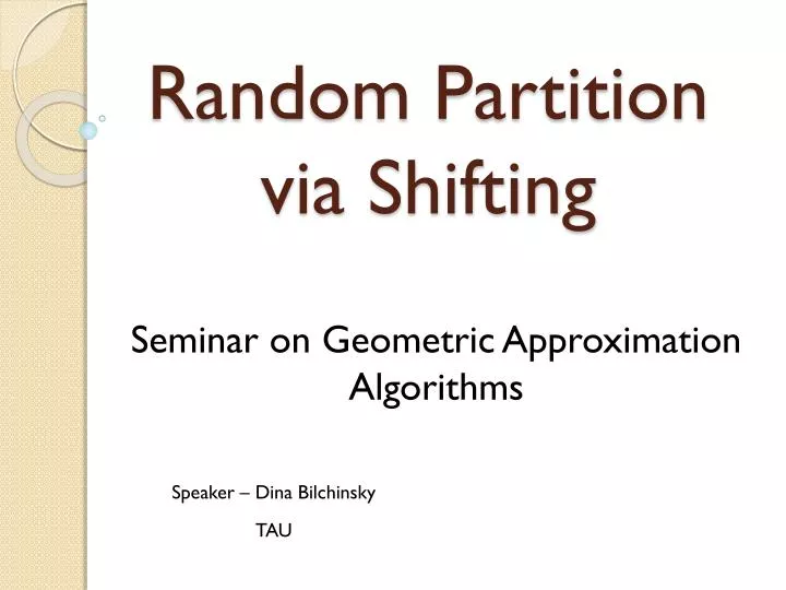 PPT Random Partition via Shifting PowerPoint Presentation, free