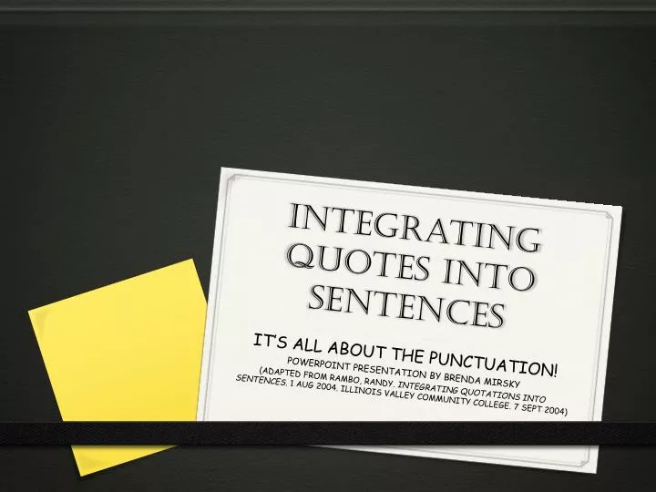 ppt-integrating-quotes-into-sentences-powerpoint-presentation-free-download-id-2608697