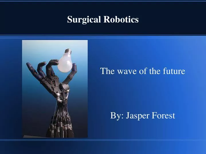 ppt-surgical-robotics-powerpoint-presentation-free-download-id-2608813