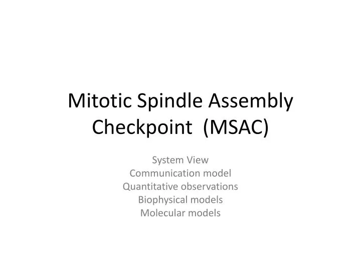 Mitotic Spindle Assembly Checkpoint (MSAC) PowerPoint ... Biology Diagrams