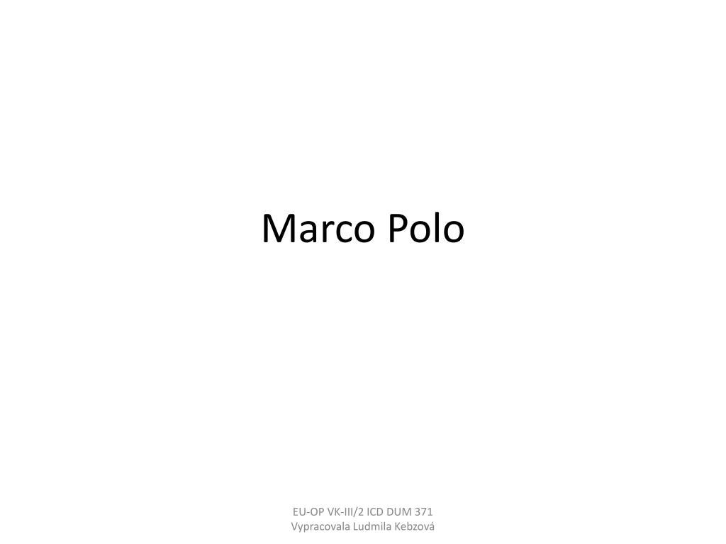 PPT - Marco Polo PowerPoint Presentation, free download - ID:2609282