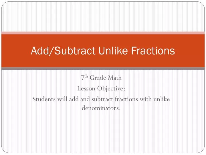 add subtract unlike fractions n.