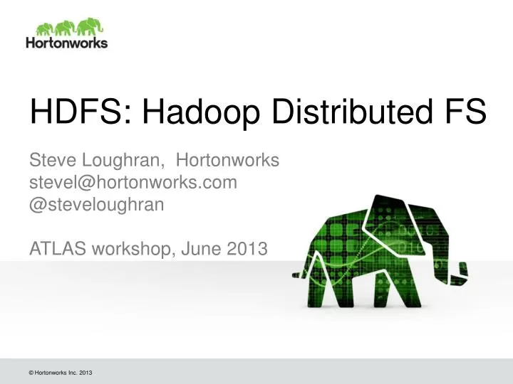 PPT - HDFS: Hadoop Distributed FS PowerPoint Presentation, free ...