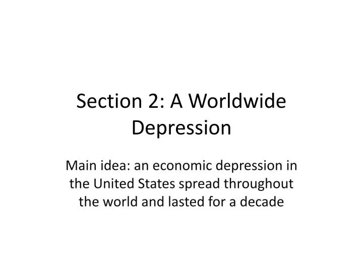 section 2 a worldwide depression n.