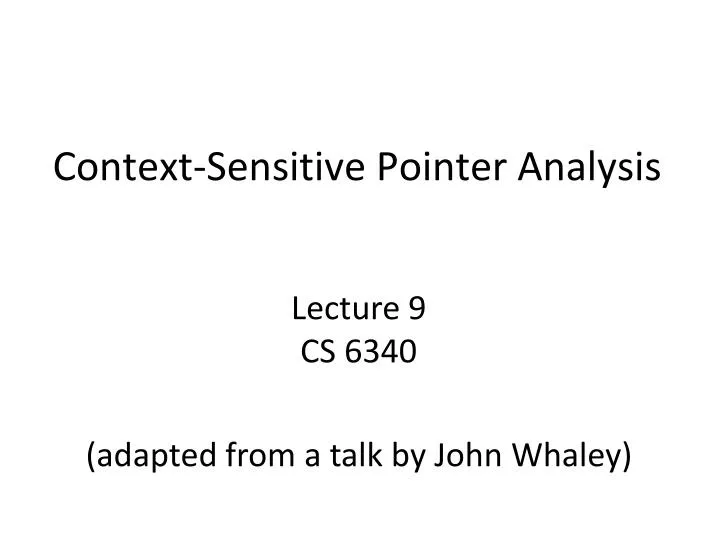 context sensitive pointer analysis n.
