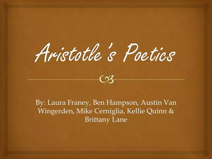 PPT - Aristotle’s Poetics PowerPoint Presentation, free download - ID ...