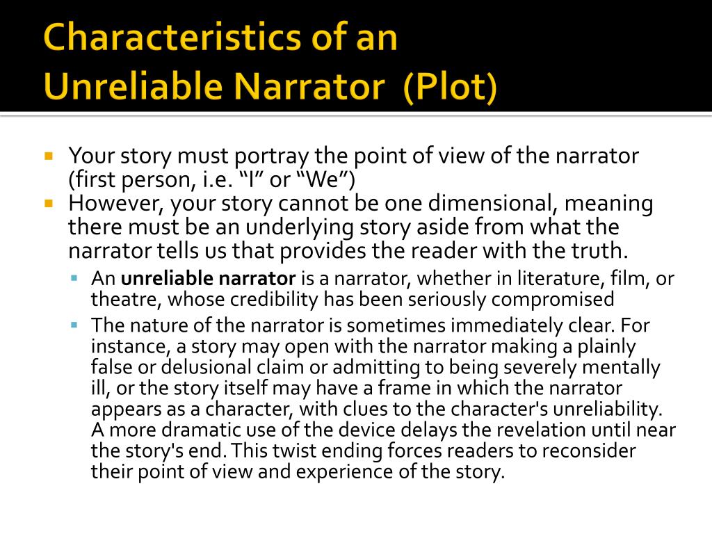 unreliable first person narrator definition