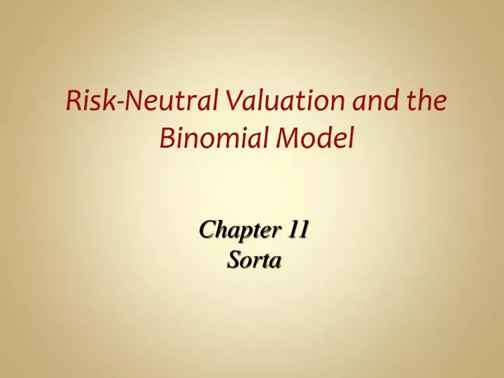 Ppt risk neutral valuation and the binomial model powerpoint