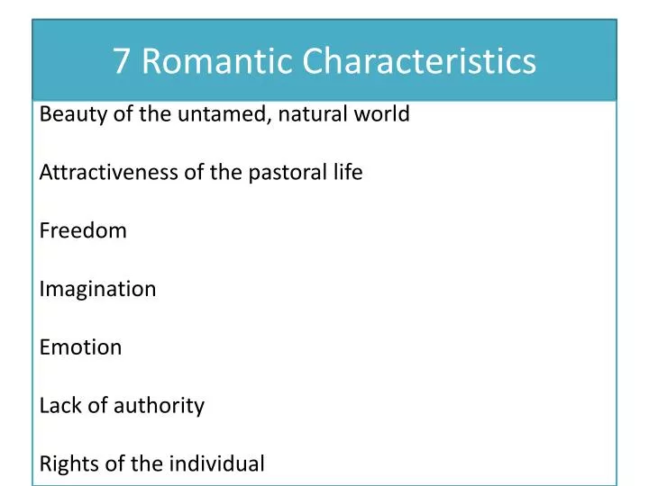 what are romanticism characteristics