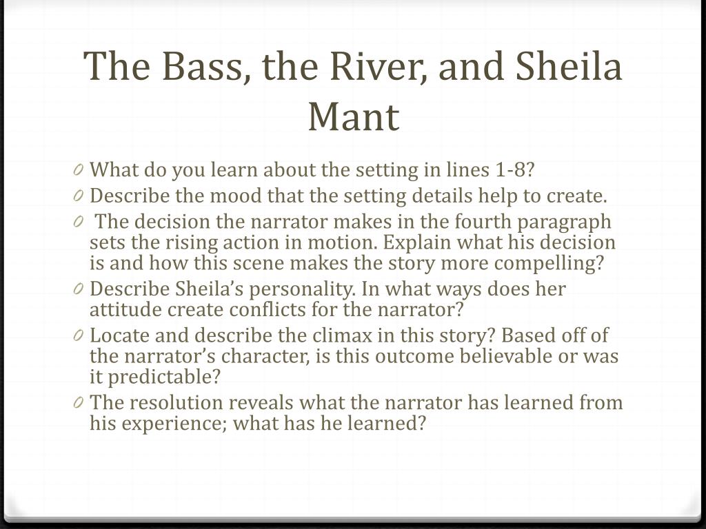 the bass the river and sheila mant essay