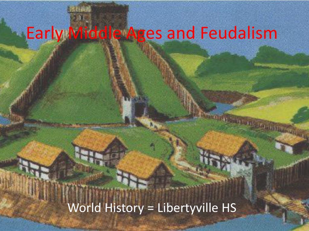 significance of feudalism in the middle ages significance of feudalism in the middle ages