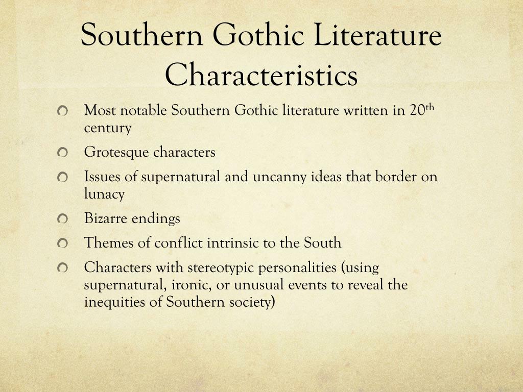 PPT Southern Gothic Literature PowerPoint Presentation Free Download 