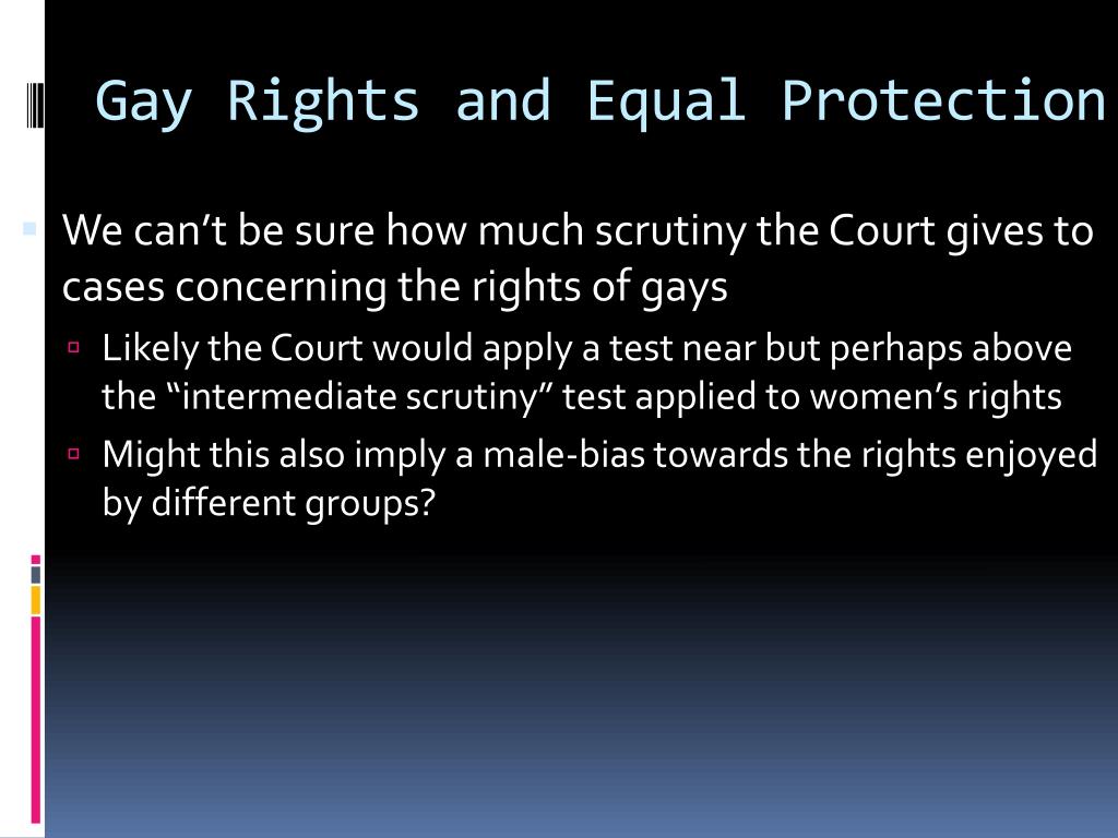 PPT - Equal Protection: Affirmative Action, women and Gay Rights ...