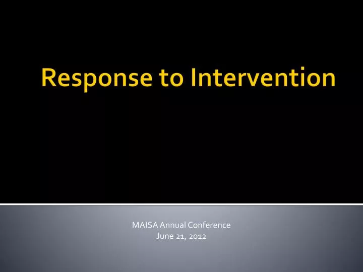 PPT - Response to Intervention PowerPoint Presentation, free download ...