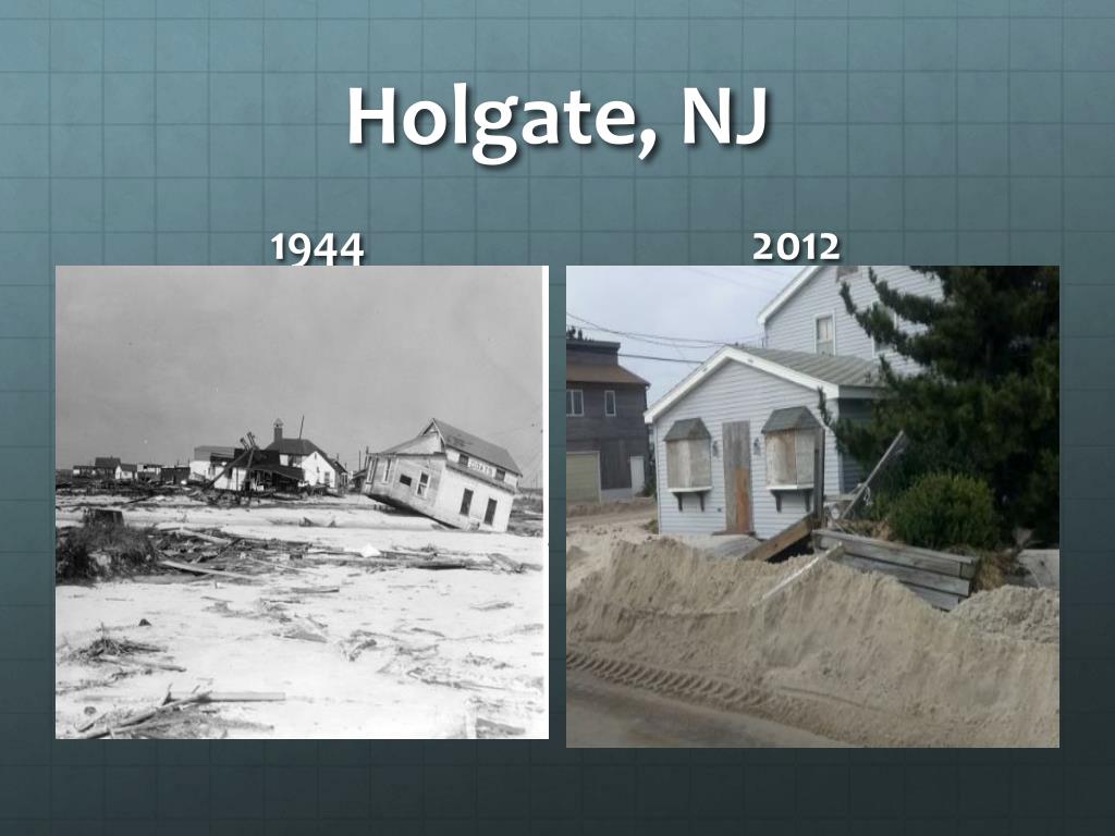 PPT NJ Storm Damage 1944’s Great Atlantic Hurricane and 2012’s
