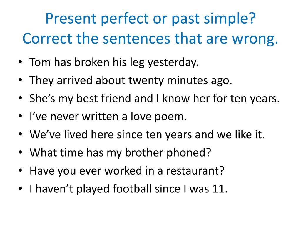 Complete the sentences using past perfect tense. Past simple present perfect sentences. Present perfect sentences. Present perfect past simple. Present perfect past simple упражнения.