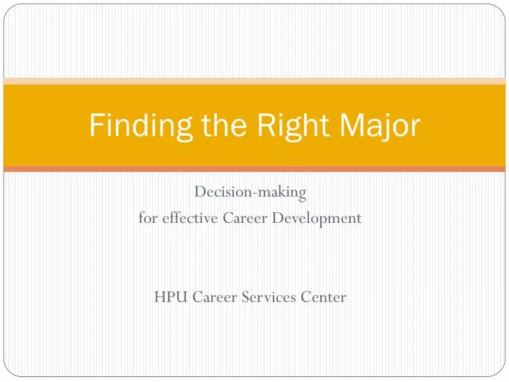 finding the right major n.