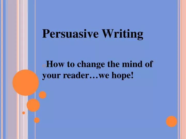 features of persuasive essay ppt