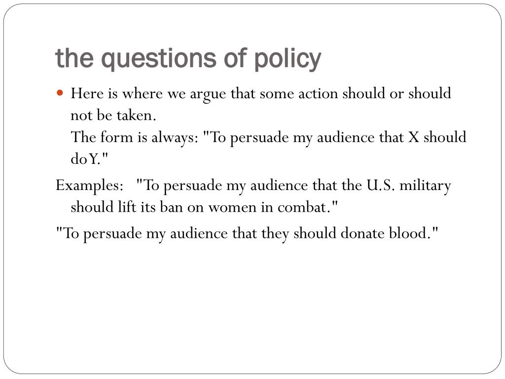persuasive speech question of policy