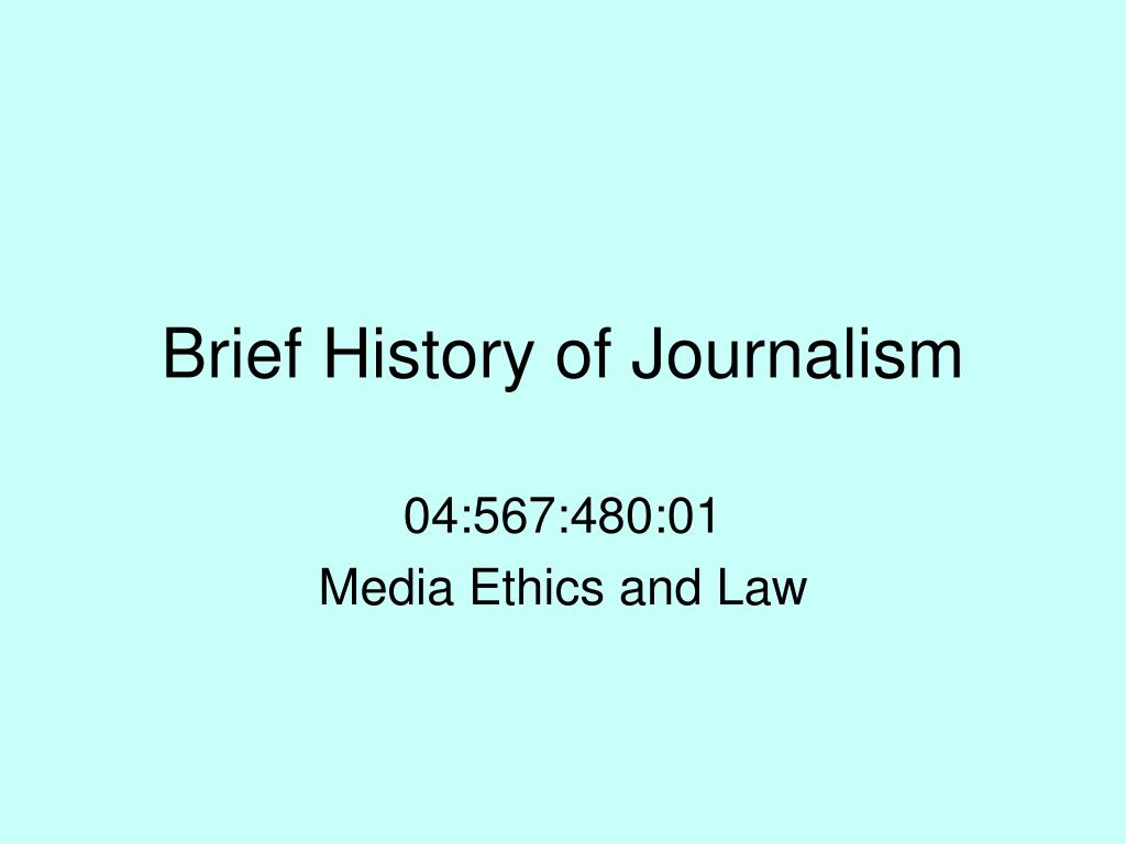 brief history of journalism
