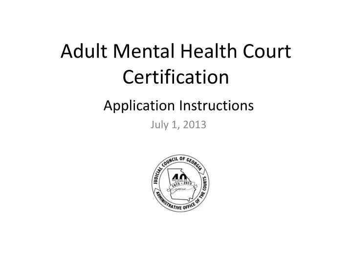 adult mental health court certification n.