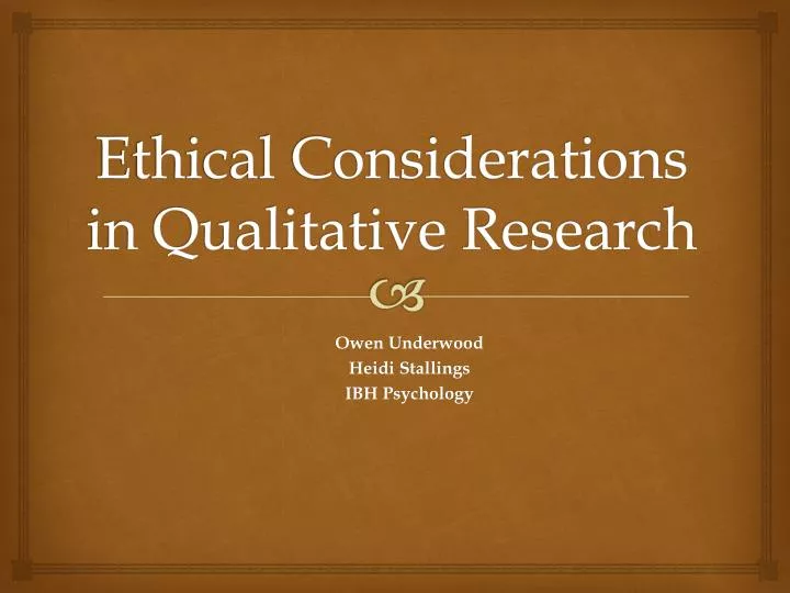what are qualitative research ethics