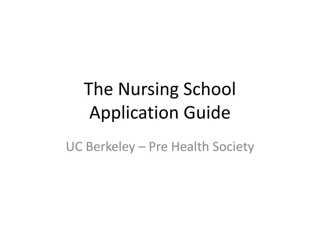 PPT - The Nursing School Application