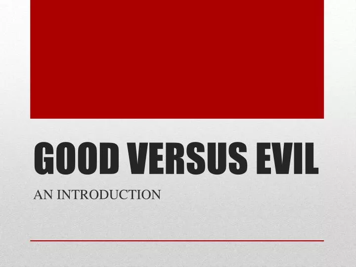 good versus evil n.