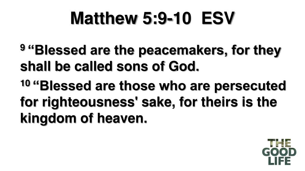 matthew 5 9 10 esv