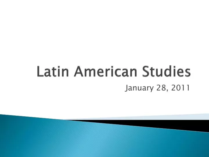 PPT Latin American Studies PowerPoint Presentation, free download