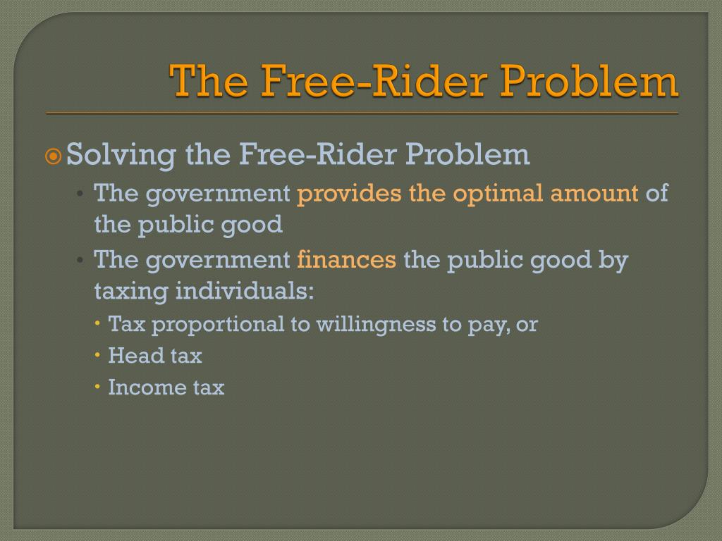 a free rider problem a free rider problem