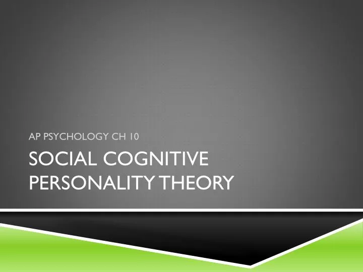personality theory powerpoint presentation Trait theory and the big five traits gordon allport wrote the influential book, “personality” in 1937 he developed his ideas about “traits. personality theory powerpoint presentation Trait theory and the big five traits gordon allport wrote the influential book, “personality” in 1937 he developed his ideas about “traits.