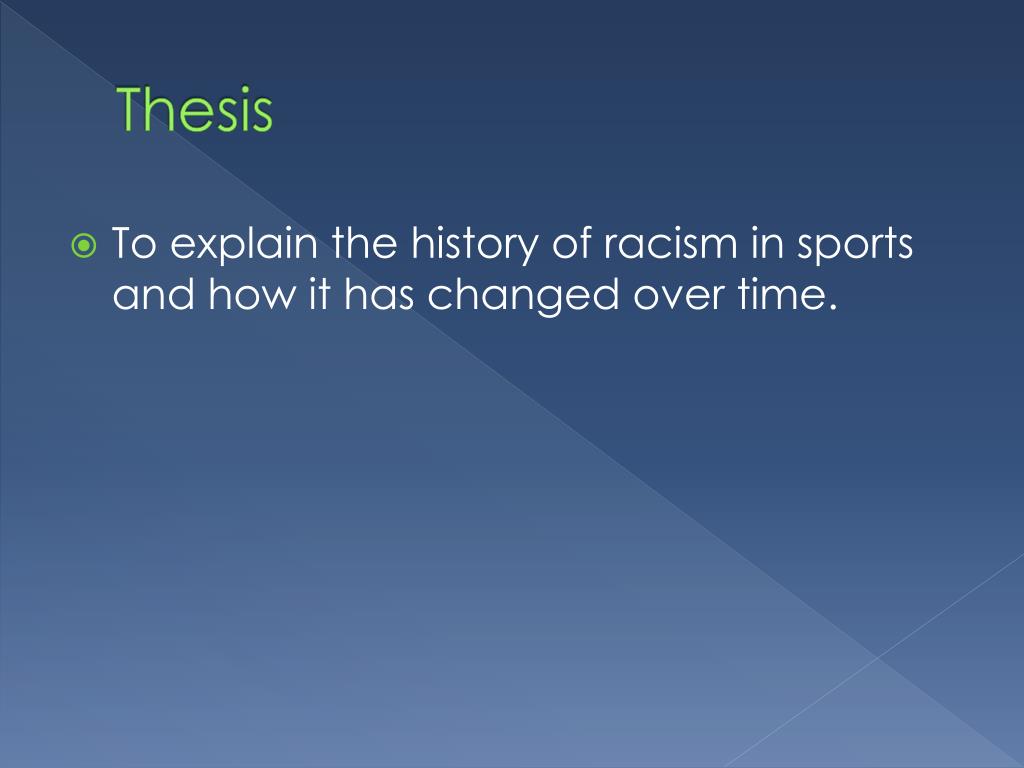 thesis statement about racism in sports