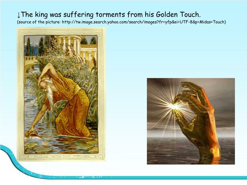 Idiom: Midas Touch Group: 7 Members: 梁昌瑋 (presenter) 梅世維