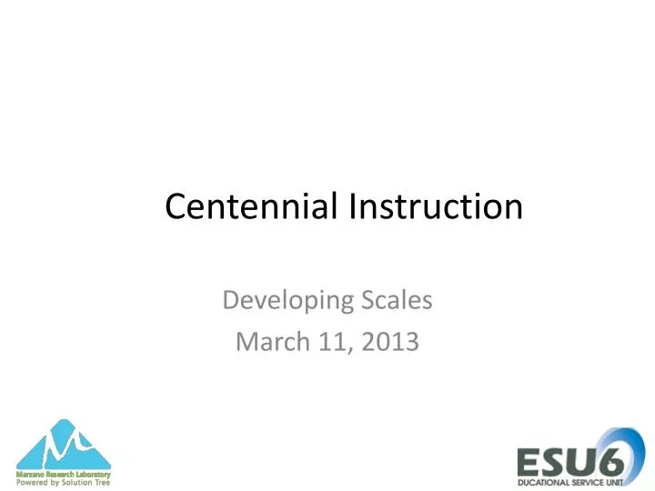 centennial instruction n.