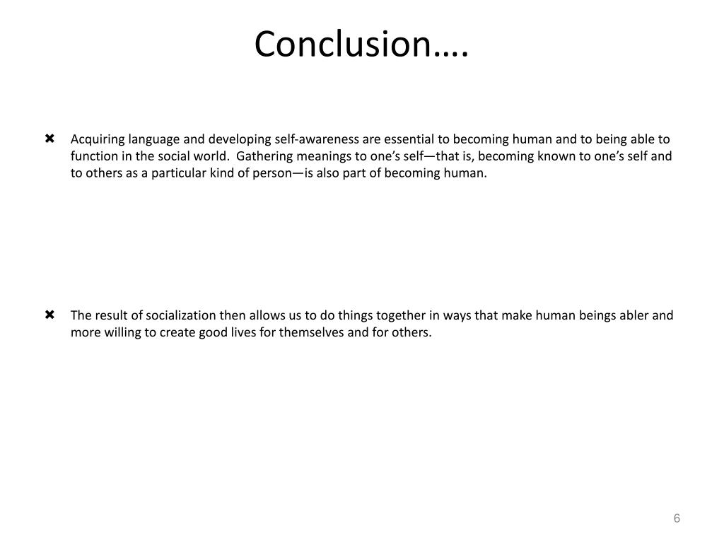 conclusion for assignment socialization