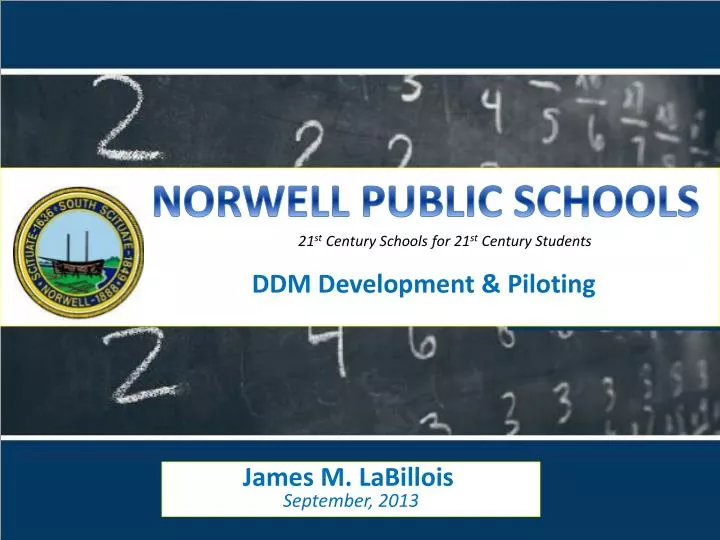 PPT NORWELL PUBLIC SCHOOLS 21 St Century Schools For 21 St Century
