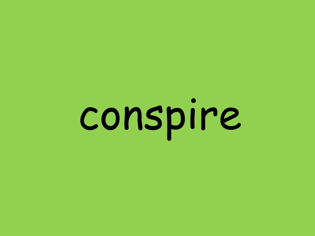 conspire means