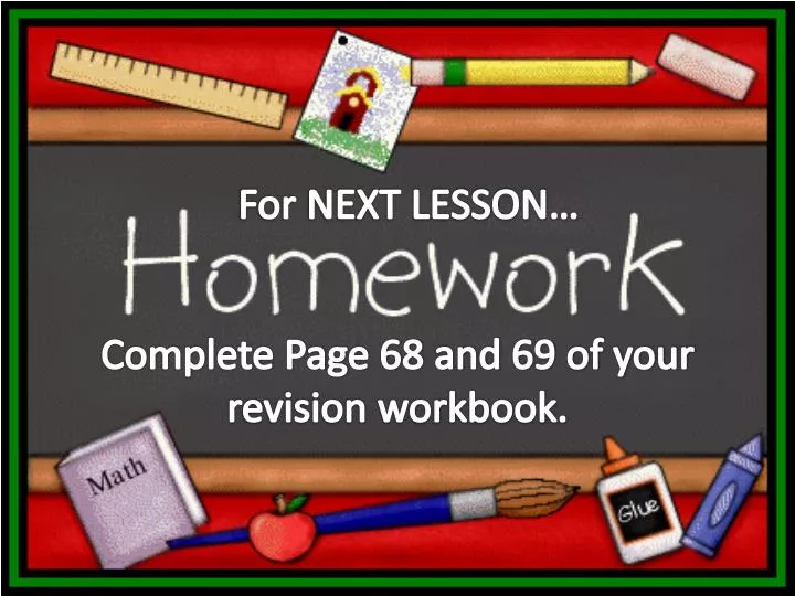 PPT - For NEXT LESSON… PowerPoint Presentation, free download - ID:2639091