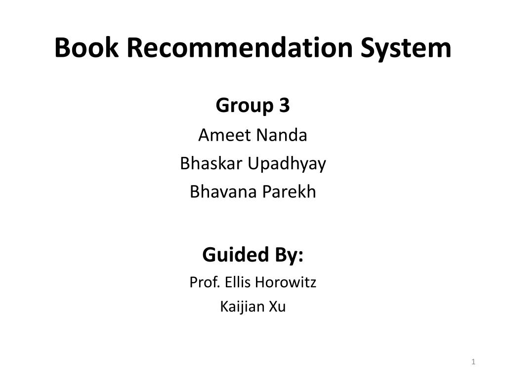PPT - Book Recommendation System PowerPoint Presentation, free download -  ID:2639286