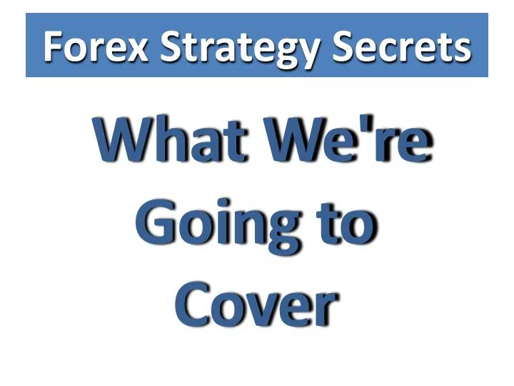 forex strategy secrets n.
