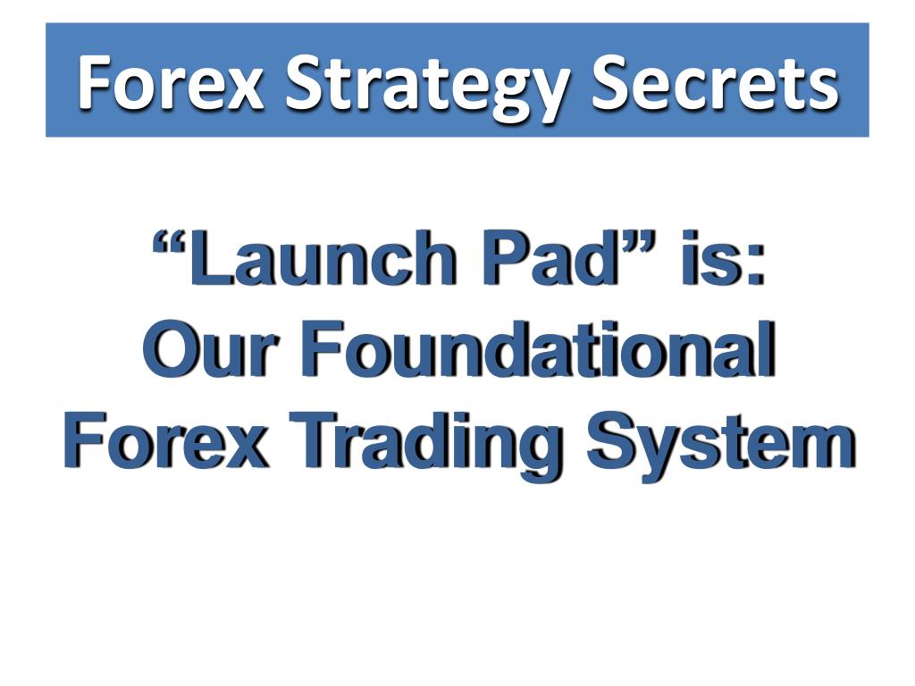 Forex strategy secrets launchpad online crypto tax advisor