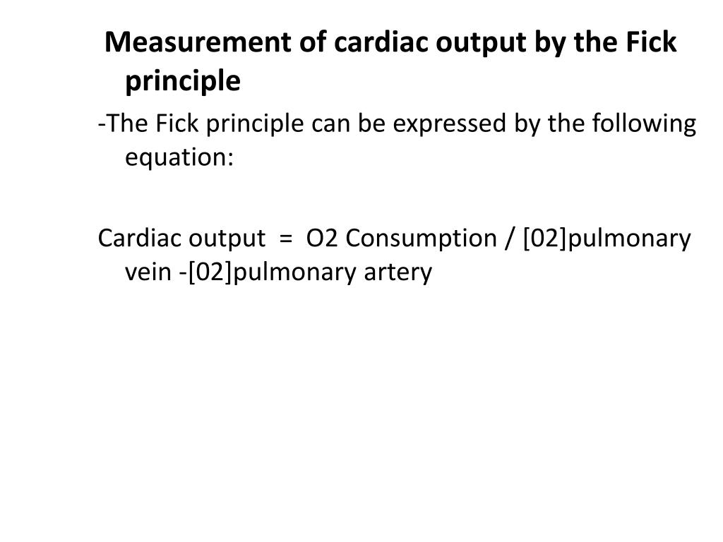 Fick Principle Of Cardiac Output AAMGV